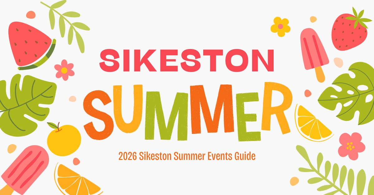 Image for Summer in Sikeston 2026