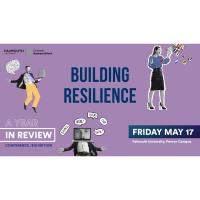 Cornwall Business School, Falmouth University, is presenting - A Year in Review – Building Resilience.