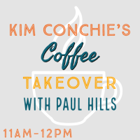 Kim Conchie's Coffee Takeover with Paul Hills