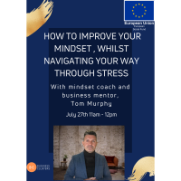 Skills to Scale Up - How to improve your mindset, whilst navigating your way through stress – with mindset coach and business mentor, Tom Murphy