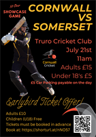Early Bird Tickets now available for Cornwall Crickets Showcase Game against Somerset in July.