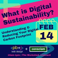 What is Digital Sustainability? Understanding & Reducing Your Digital Carbon Footprint