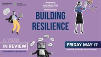 A Year in Review Conference - Building Resilience