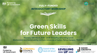 Green Skills for Future Leaders - The Future is Green, University of Exeter Introductory Event