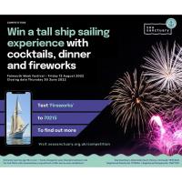 Win a tall ship sailing experience with cocktails, dinner and fireworks!