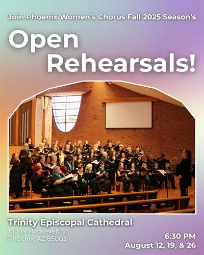 Open Rehearsals! Come sing with us on August 12, 19 & 26 ?? Time: 6:30–9:00 PM