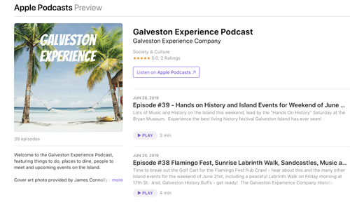 Galveston Experience Podcast available on all major podcast platforms. 