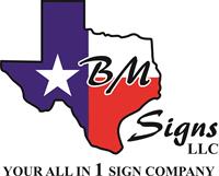 B M Signs, LLC