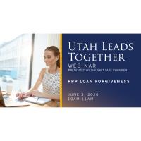 Utah Leads Together: PPP Loan Forgiveness