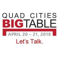 Quad Cities Big Table-Let's Talk.
