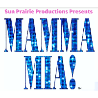 2022 Sun Prairie High School Presents Mama Mia