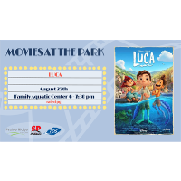 Movies in the Park WATER WONDER: Luca
