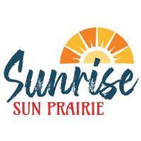 Sunrise Sun Prairie - Location Change for July