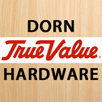 Dorn True Value Hardware Dorn True Value Hardware
