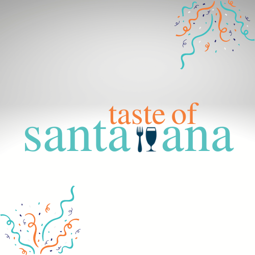 The Taste of Santa Ana is Back and Better Than Ever