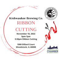 Ribbon Cutting - Kishwaukee Brewing Co.