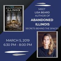 Lisa Beard's Abandoned Illinois Book Launch and Signing