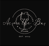 Across the Bar Bartending Services and Rentals