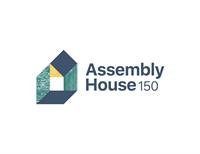 Assembly House 150