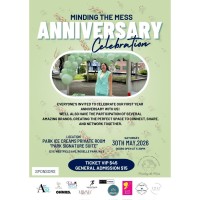 Minding the Mess 1 Year Anniversary Celebration & Networking Event