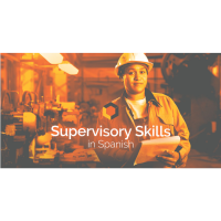 Supervisory Skills Training in Spanish – Virtual