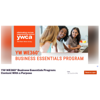 YW WE360° Business Essentials Program: Content With a Purpose