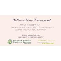 Wellbeing Series Announcement to support healthier familias