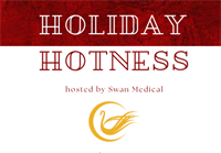 Holiday Hotness: a Pre-Holiday Aesthetics Event hosted by Swan Medical