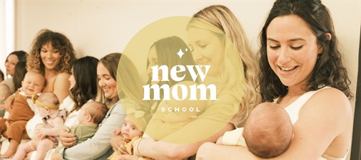New Mom School