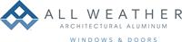 All Weather Architectural Aluminum
