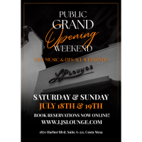 Grand Opening Weekend - LJ's Lounge