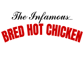 Bred's Nashville Hot Chicken