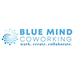 Blue Mind Coworkiing Grand Opening!