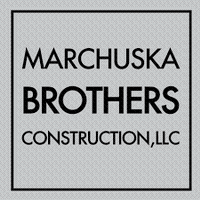 Marchuska Brothers Construction, LLC