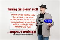 Improv FUNshops with Russ The BIG Guy