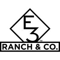 E3 Ranch & Co. Community Grand Opening, 9am to 1pm