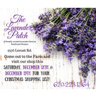 Lavender Patch Open for Visiting & Shopping 12/12 & 12/19