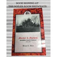 Murder & Mayham Bourbon County KS - Booking Signing by Brian Allen