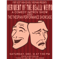 FSHS Thespians present: The Regiment of the Really Weird - Comedy Improv Show and Thespian Performance Showcase. 