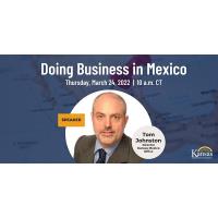 Doing Business in Mexico Free Webinar