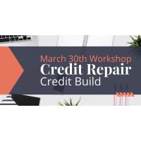 Credit Repair/Build Workshop