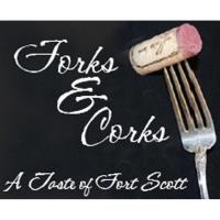 Forks & Corks ~ A Taste of Fort Scott