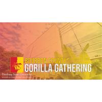 Gorilla Gathering Bourbon County