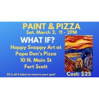 Paint & Pizza at Papa Don's "What If?"