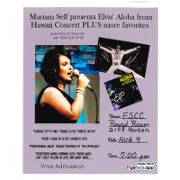 Friday Night Concert ~ Mariam Self presents Elvis' Aloha from Hawaii Concert PLUS more favorites