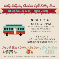 Dolly Hollyday Christmas Light Trolley Tours - 5:45pm, 7pm, 8:15pm nightly