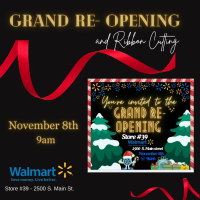 Walmart Re-Grand Opening & Ribbon Cutting