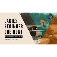 Ladies Beginner Doe Hunt at Timber Hills Lake Ranch