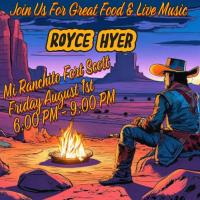 Mi Ranchito Live Music with Royce Hyer