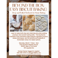 Beyond the Box: Easy Biscuit Baking by Southwind Extension District